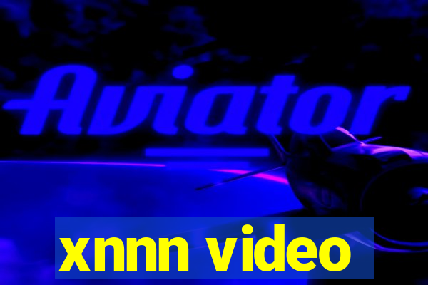 xnnn video